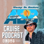 Always Be Booked Cruise Podcast