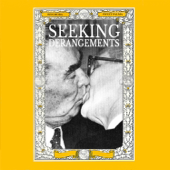 Seeking Derangements