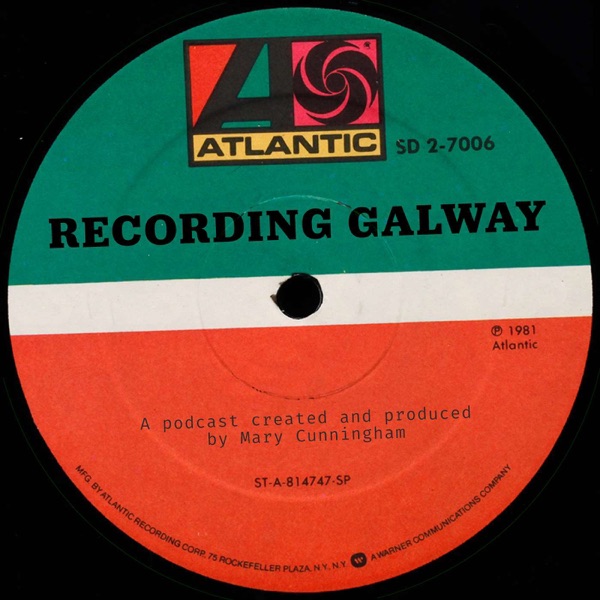 Recording Galway