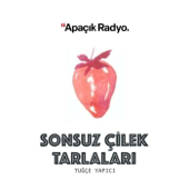 Sonsuz Çilek Tarlaları