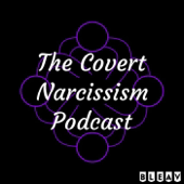 The Covert Narcissism Podcast