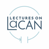 Lectures on Lacan Podcast