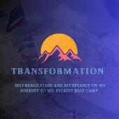Transformation: Journey to Mt. Everest Base Camp