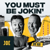 You Must be Jokin’