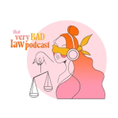 That Very Bad Law Podcast