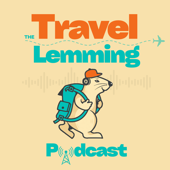 The Travel Lemming Podcast